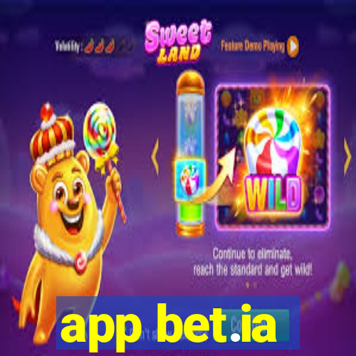 app bet.ia